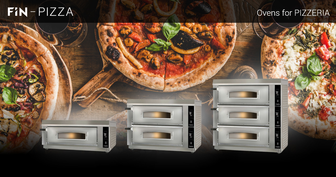 FINES PIZZA Ovens